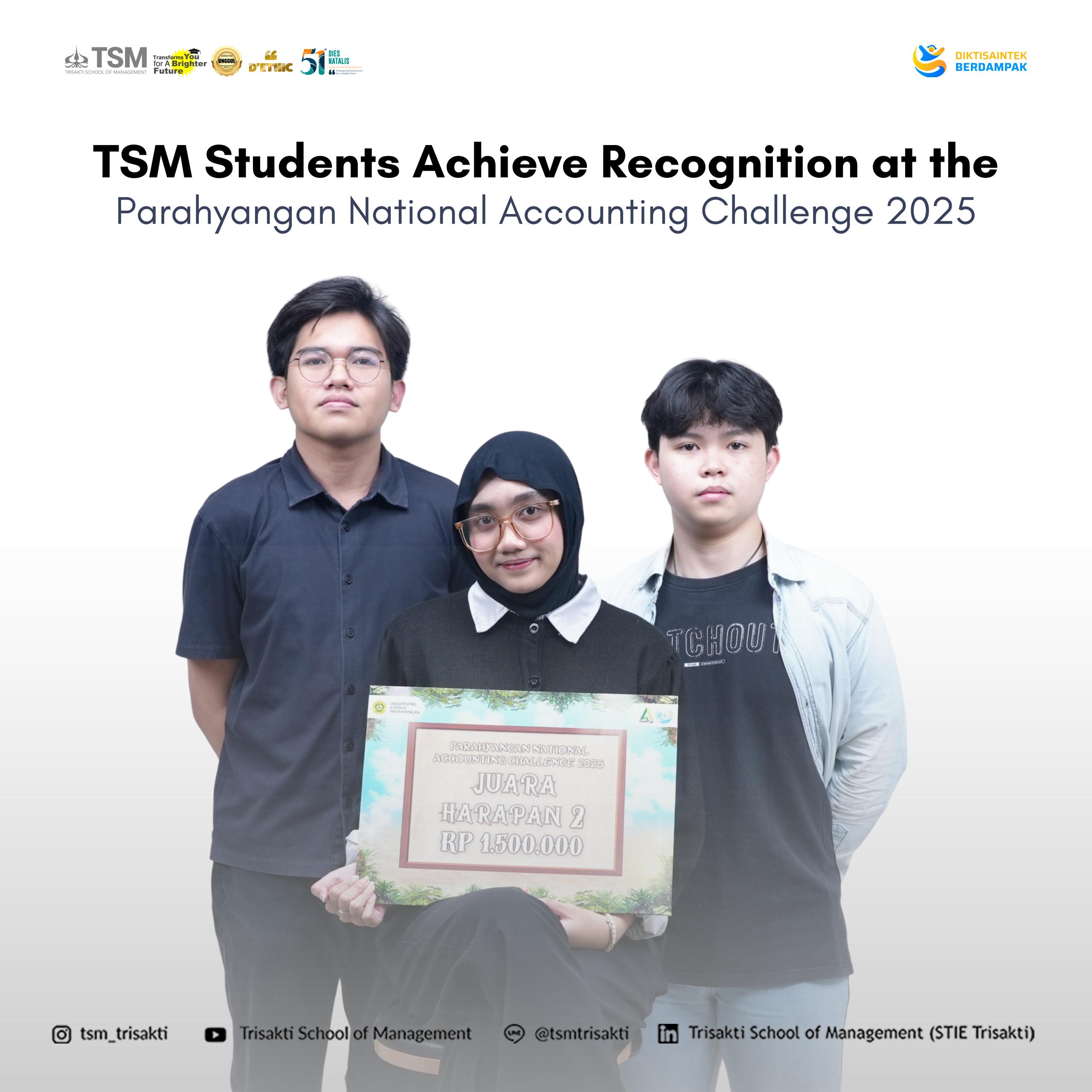 TSM Students Achieve Recognition at the Parahyangan National Accounting Challenge 2025